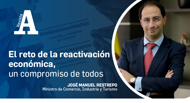 El reto de la reactivación económica, un compromiso de todos
